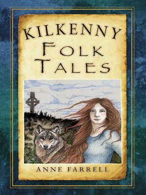 cover image of Kilkenny Folk Tales